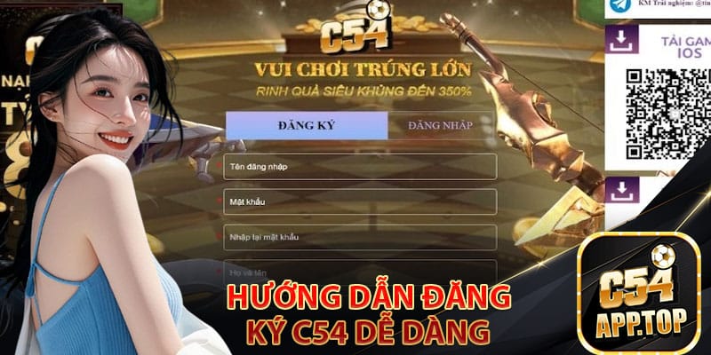 Hướng dẫn đăng ký C54 dễ dàng