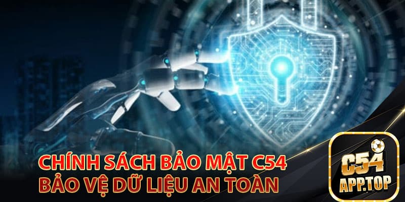 Vài Nét Khái Quát Về Chính Sách Bảo Mật C54